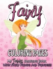 Fairy Coloring Pages (My Fairies Coloring Book with Fairy Prince and Princess) - Book
