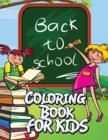 Back to School Coloring Book for Kids - Book