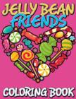 Jelly Bean Friends Coloring Book - Book