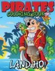 Pirates Coloring Book (Land Ho!) - Book