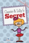 Cassie and Lilly's Secret - Book