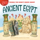 50 Things You Didn't Know about Ancient Egypt - eBook