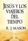Jesus y Los Viajeros del Tiempo - Book