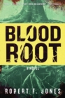 Bloodroot : A Novel - eBook