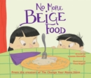 No More Beige Food - eBook
