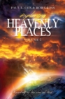 Exploring Heavenly Places - Volume 2 - Revealing of the Sons of God - Book