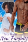 New Pursuits - A Sexy Black Erotic Short Story from Steam Books - eBook