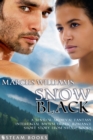 Snow Black - A Sensual Medieval Fantasy Interracial BWWM Erotic Romance Short Story from Steam Books - eBook