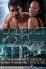 Conflict of Desire (with "The Matchmaker Meets Her Match") - A Sensual Bundle of 2 Sexy Erotic Romance Novelettes featuring BWWM & Billionaires from Steam Books - eBook
