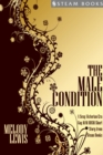 The Male Condition - A Sexy Victorian-Era Gay M/M BDSM Short Story From Steam Books - eBook