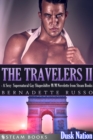The Travelers II - A Sexy Supernatural Gay Shapeshifter M/M Novelette from Steam Books - eBook