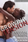 Growing Tension - A Hot Interracial BWWM Office Sex Erotic Short Story from Steam Books - eBook