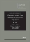 Cases and Materials on Constitutional Law, Themes for the Constitution's Third Century - Book