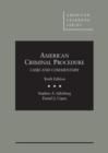 American Criminal Procedure : Cases and Commentary - Book