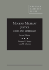 Modern Military Justice, Cases and Materials - Book