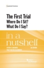 The First Trial (Where Do I Sit? What Do I Say?) in a Nutshell - Book