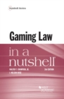 Gaming Law in a Nutshell - Book