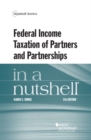 Federal Income Taxation of Partners and Partnerships in a Nutshell - Book