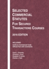 Selected Commercial Statutes for Secured Transactions Courses - Book