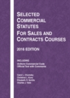 Selected Commercial Statutes for Sales and Contracts Courses - Book