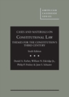 Cases and Materials on Constitutional Law : Themes for the Constitution's Third Century - Book