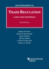 Trade Regulation, Cases and Materials - Book