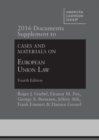 2016 Documents Supplement to Cases and Materials on European Union Law - Book