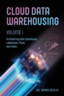 Cloud Data Warehousing Volume I - Book