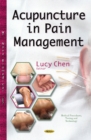 Acupuncture in Pain Management - Book