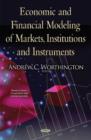 Economic & Financial Modeling of Markets, Institutions & Instruments - Book