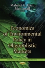 Economics of Environmental Policy in Oligopolistic Markets - eBook