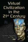 Virtual Civilization in the 21st Century - eBook