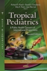 Tropical Pediatrics : A Public Health Concern of International Proportions Second Edition - eBook