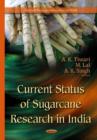 Current Status of Sugarcane Research in India - Book