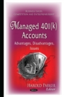Managed 401(k) Accounts : Advantages, Disadvantages, Issues - eBook
