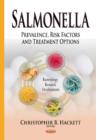 Salmonella : Prevalence, Risk Factors & Treatment Options - Book