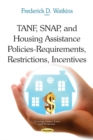 TANF, SNAP & Housing Assistance Policies : Requirements, Restrictions, Incentives - Book