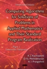 Computing Algorithms for Solutions of Problems in Applied Mathematics and Their Standard Program Realization. Part 1-Deterministic Mathematics - eBook