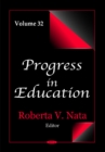 Progress in Education : Volume 32 - Book