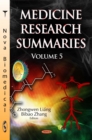 Medicine Research Summaries. Volume 5 - eBook