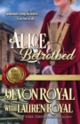 Alice Betrothed : A Chase Family Novel - Book