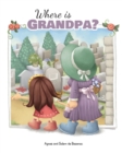 Where is Grandpa? : My Visit to the Cemetery - Book