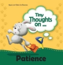 Tiny Thoughts on Patience : It's wise to wait! - Book