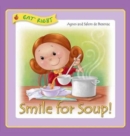 Smile for Soup : Veggies hidden away - Book