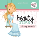 Beauty Tips : Coloring Journal - Book