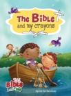 The Bible and My Crayons : Coloring and Activity Book - Book