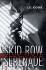 Skid Row Serenade - Book