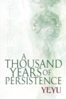 A Thousand Years of Persistence Volume 2 - Book