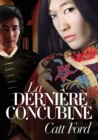 Derniere Concubine (Translation) - Book