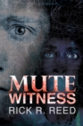 Mute Witness - Book